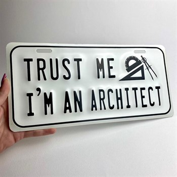 Metal Poster I'm An Architect